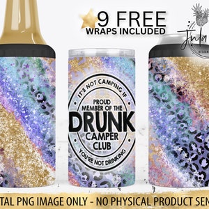 Camping Can Cooler Wrap PNG, Funny Camping 4 in 1 Tumbler Wrap, Drunk Camper Club Slim Insulated Can Holder PNG Camping Can Cooler for Women