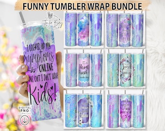 Funny Tumbler Designs, Sarcastic Tumbler Wrap Bundle, Funny Tumbler Wraps for Women, Skinny 20 oz Tumbler Wrap, Funny Sublimation Designs