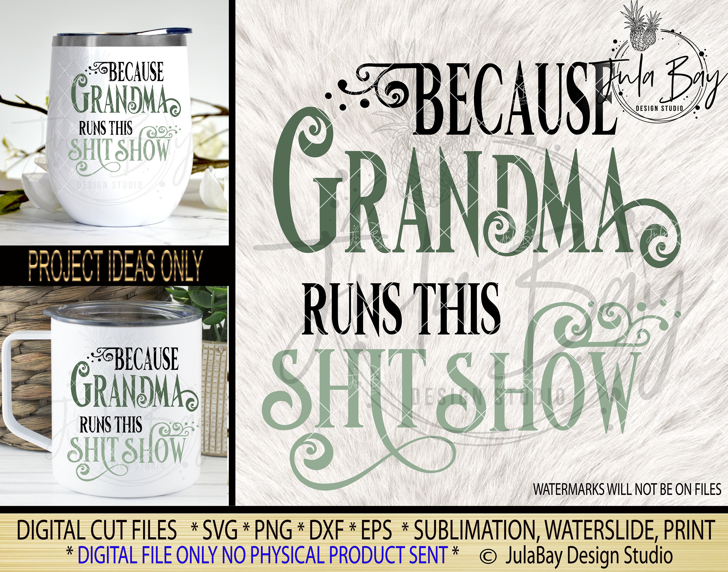 Download Because Grandma Runs This Shit Show Svg Sublimation File Png Etsy