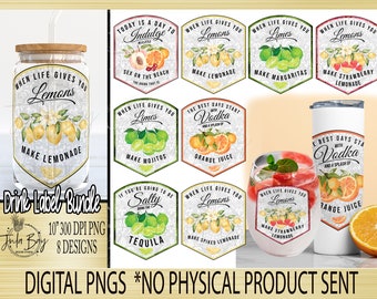 Drink Label PNG Bundle, When Life Gives you Lemons Make Lemonade, Vodka and Orange Juice Sublimation Designs Libbey Labels, Glass Can PNG