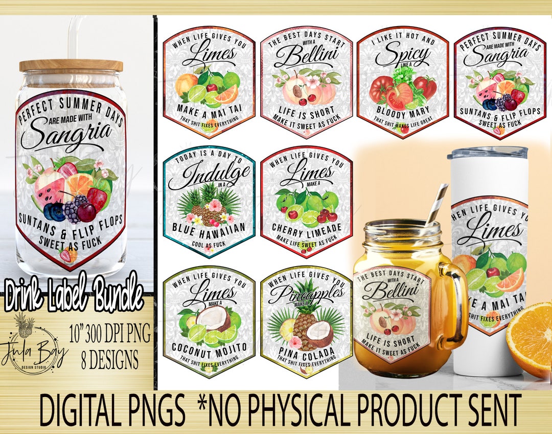 Swear Drink Labels PNG, Funny Drink Label PNG Bundle, When Life Gives ...
