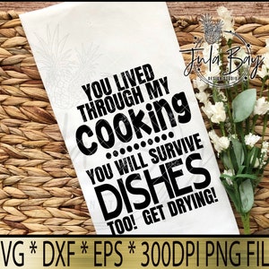 Funny Dish Towel Saying SVG Bundle | Sayings for Dish Towels SVG ...