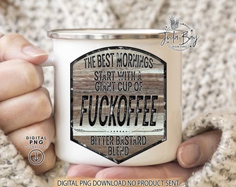 FUCK PNG for Sublimation, Fuckoffee Sublimation Design, Masculine Fuck Sublimation Design, Sarcastic Coffee PNG,  Father's Day Png