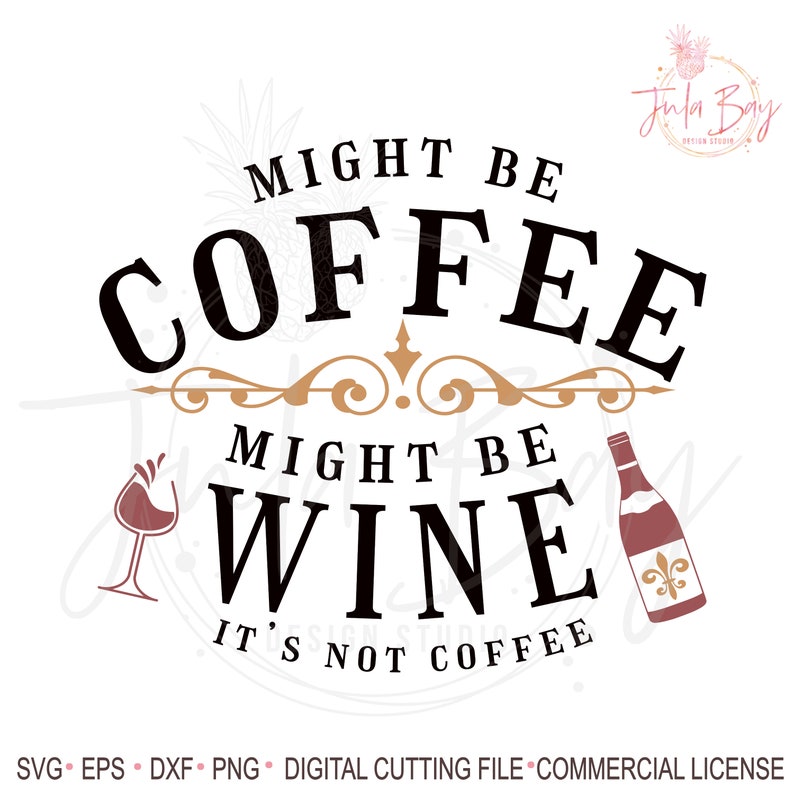 Funny Wine Glass SVG Might Be Wine SVG Funny tumbler Might Be  Etsy