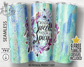 Sarcastic Tumbler Wrap, Kinda Sweet Kinda Spicy Tumbler PNG, Leopard Print Tumbler, Brush Strokes Tumbler, Glitter Tumbler, Green Tumbler