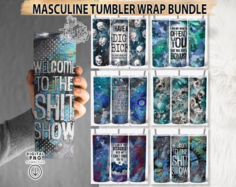 Funny Tumbler Designs, Sarcastic Tumbler Wrap Bundle, Funny Tumbler Wraps for Men, Fuck Tumbler PNG, Skinny 20 oz Tumbler Wrap, Shitshow PNG