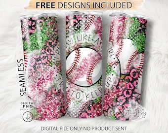 Baseball Tumbler Wrap, Play like a Girl Try to Keep Up Baseball Tumbler PNG, Girl Baseball Tumbler Design, Pretty Baseball Tumbler