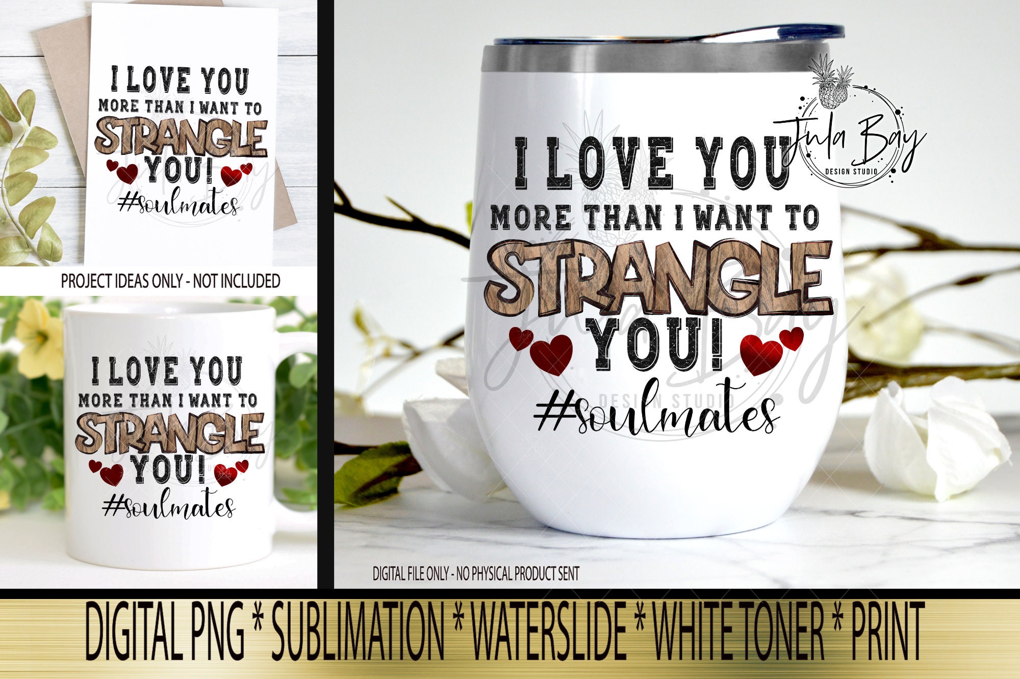 Funny Soul Mates Sublimation Design Valentines Day PNG I Love - Etsy