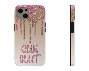 Faux Glitter Cum Slut Case-Mate Tough iPhone Case (Compatible with iPhone 6, 6s, 12, 13 and more)