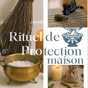 Rituel de Protection de la Maison Grimoire magique PDF à télécharger – Nettoyage énergétique, purification & intention