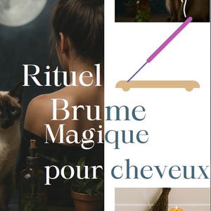 Rituel de Brume Magique pour Cheveux ( Si vos cheveux sont ternes ou cassants) | PDF à Télécharger