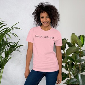 From DC With Love - Black Text - Soft Short-Sleeve Unisex Tee Shirt