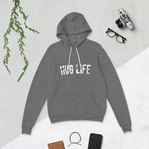 Hug Life Unisex Hoodie - white text