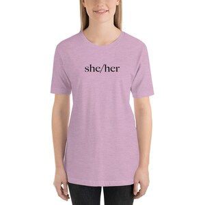 She/Her Pronoun Print Short-Sleeve Unisex T-Shirt