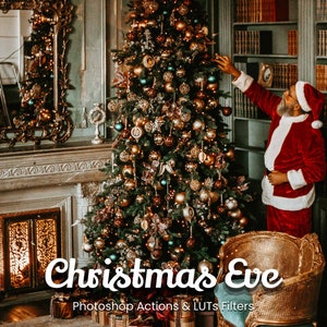 35 Christmas Eve Photoshop Actions & Video LUTs, Elevate Your Holiday Photos with Festive and Xmas Themes and Powerful Photo Editing Tools