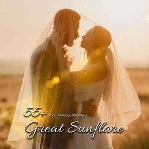 May include: A couple in love, standing under a veil, with a golden sun flare effect. The text "55+ Photo Overlays (PNG Files) Great Sunflare" is visible in the image.