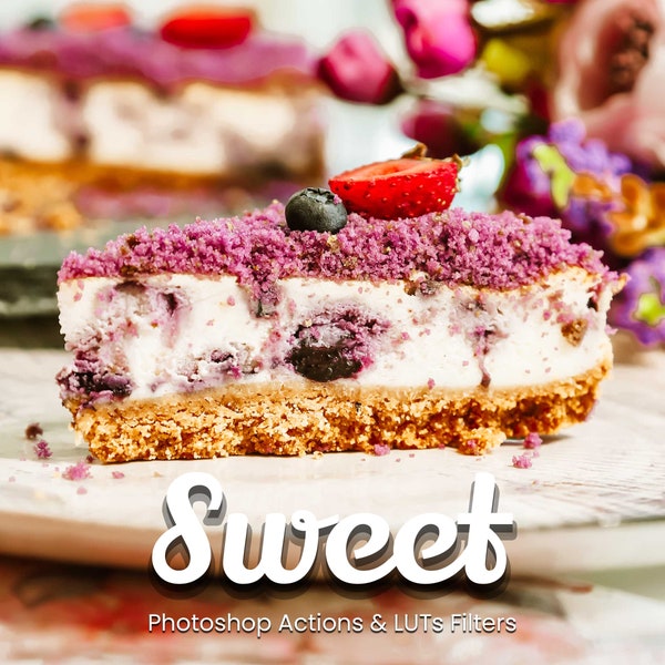 40 Sweet Photoshop Actions & Video LUTs for Cake, Chocolate, Cookies, and Pastry Photos - Enhance with Warmth, Vibrancy, and Sweet Vibes!