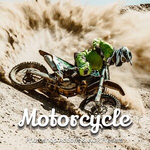 30 Motorcycle Photoshop Actions and ACR Presets – Enhance Race, Adventure, and Dirt Bike Photos with HDR, Moody, and Vibrant Effects!