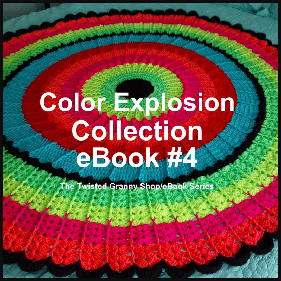 Color Explosion Collection, 6 Pattern Ebook, Textured Crochet Blankets ...
