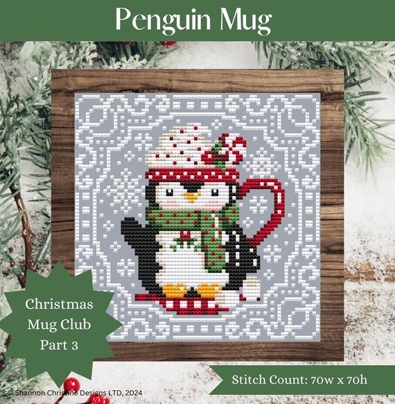 Shannon Christine Designs Counted Cross Stitch Pattern ~ Penguin Mug ~ Christmas Mug Club 3
