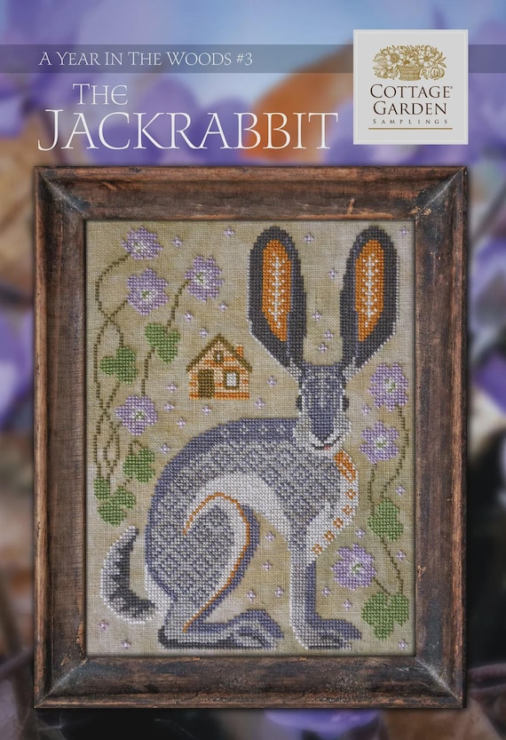 Cottage Garden Samplings Counted Cross Stitch Pattern ~ A Year in the Woods ~ The Jackrabbit # 3