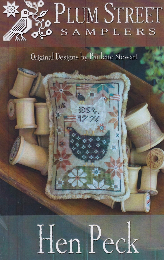 Hen Peck by Plum Street Samplers Counted Cross Stitch Pattern