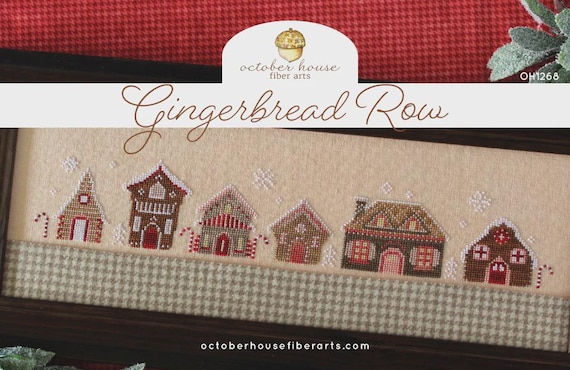 October House Fiber Arts Counted Cross Stitch Chart ~ Gingerbread Row ~ Paper pattern
