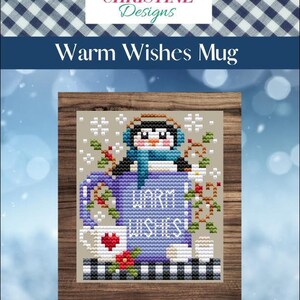 Shannon Christine Designs Counted Cross Stitch Pattern ~ Warm Wishes ...