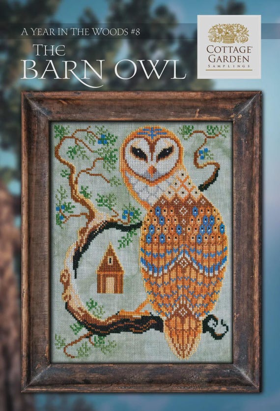 Cottage Garden Samplings Counted Cross Stitch Pattern ~ A Year in the Woods ~ The Barn Owl
