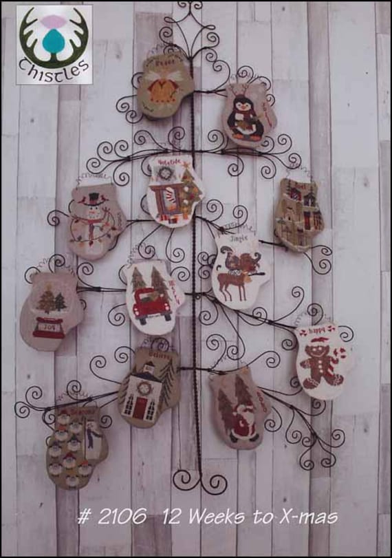 12 Weeks to X-Mas Counted Cross Stitch Pattern by Thistles # 2106
