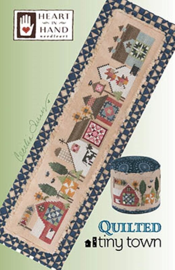 Quilted Tiny Town Counted Cross Stitch Pattern by Heart in Hand ~ Printed hardcopy pattern