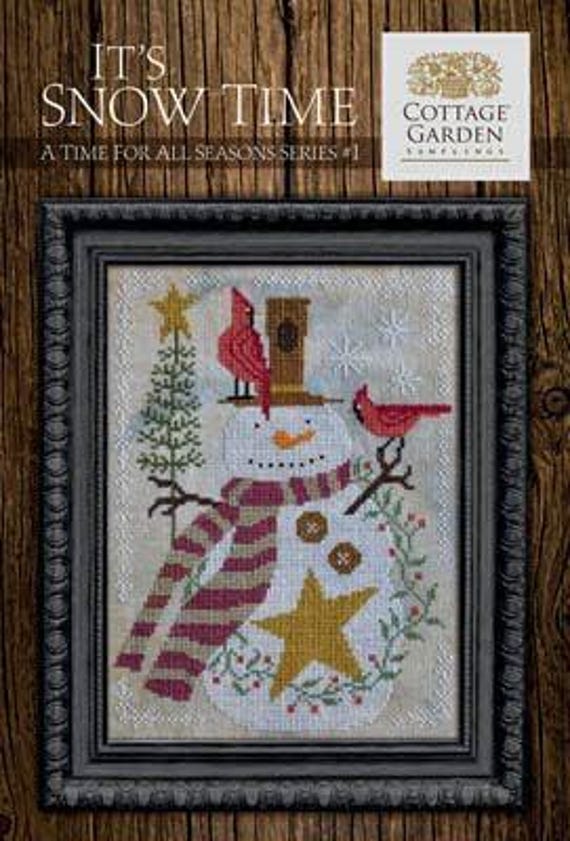 Cottage Garden Samplings Counted Cross Stitch Pattern ~ A Time For All Seasons Series #1 ~ It's Snow Time