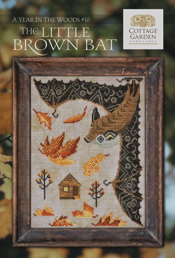 Cottage Garden Samplings Counted Cross Stitch Pattern ~ A Year in the Woods ~ The Little Brown Bat #10