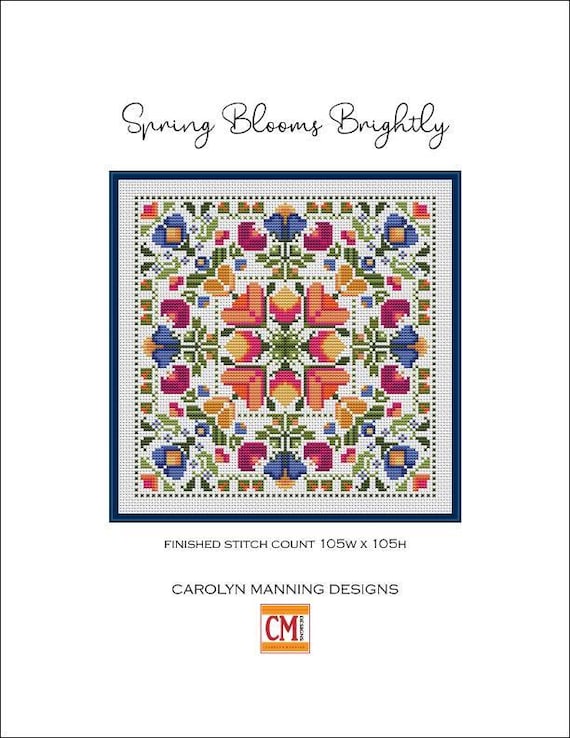 Spring Blooms Brightly Counted Cross Stitch Pattern by CM Designs /  Carolyn Manning Designs- Printed Pattern