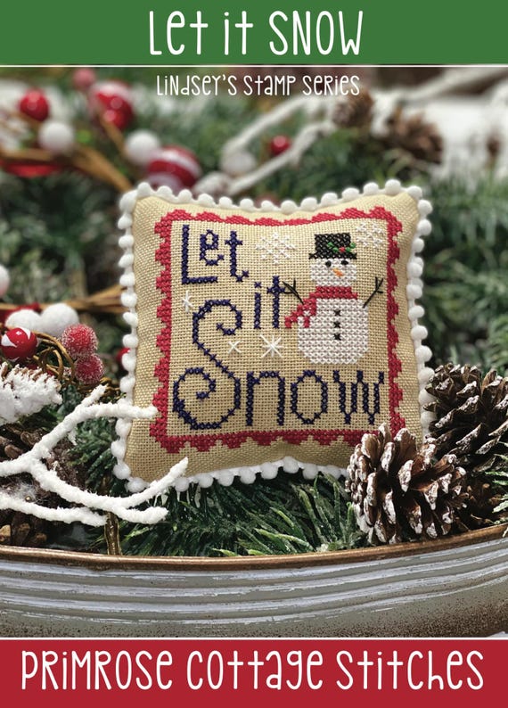 Primrose Cottage Stitches Counted Cross Stitch Chart ~ Let it Snow ~ Lindsey's Stamp Series