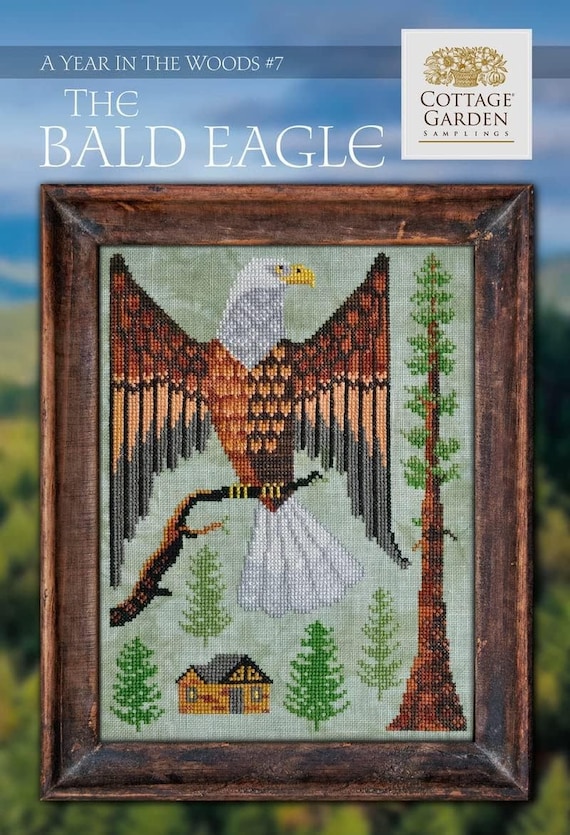 Cottage Garden Samplings Counted Cross Stitch Pattern ~ A Year in the Woods ~ The Bald Eagle