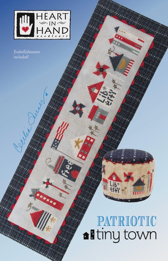 Patriotic Tiny Town Counted Cross Stitch Pattern by Heart in Hand with embellishments