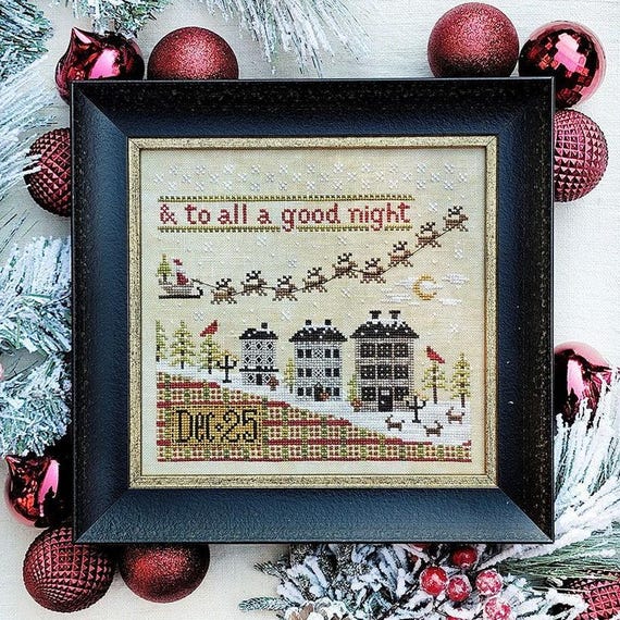To All A Good Night Counted Cross Stitch Pattern by Hello from Liz Mathews