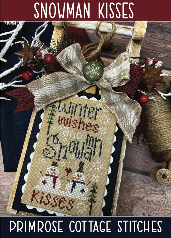Snowman Kisses Counted Cross Stitch Pattern ~ Primrose Cottage Stitches