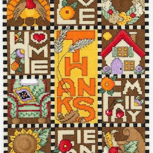 May include: A cross-stitch sampler with a Thanksgiving theme. The sampler features a turkey, a house, a sunflower, a wreath, and the words "Home", "Love", "Thanks", "Family", "Pie", and "Give Thanks".