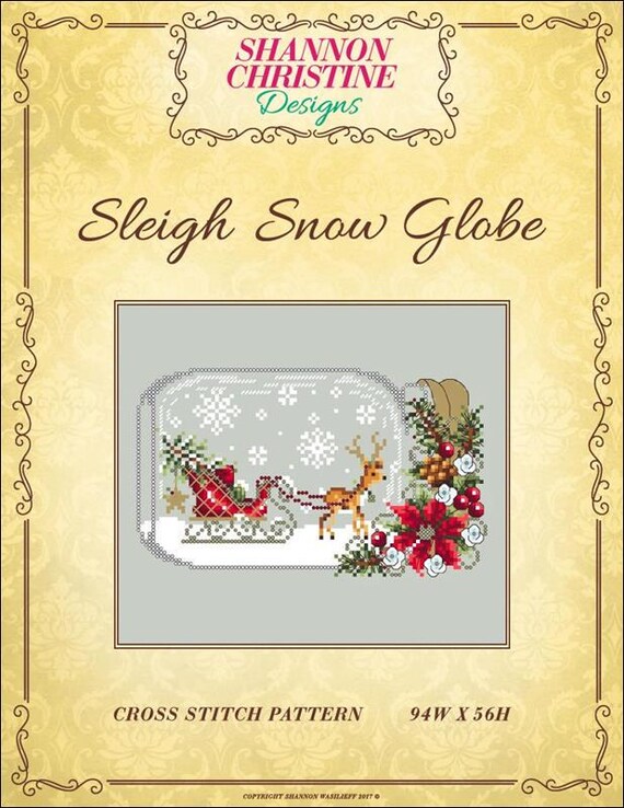 Shannon Christine Designs Counted Cross Stitch Pattern Booklet ~ Sleigh Snow Globe