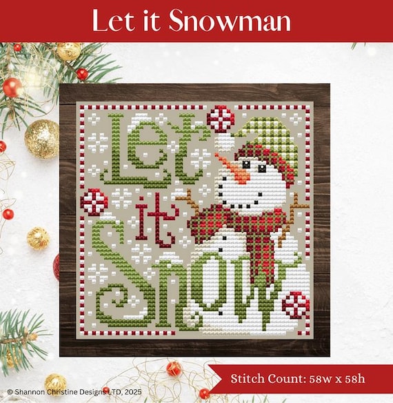 Shannon Christine Designs Counted Cross Stitch Pattern ~ Let it Snowman