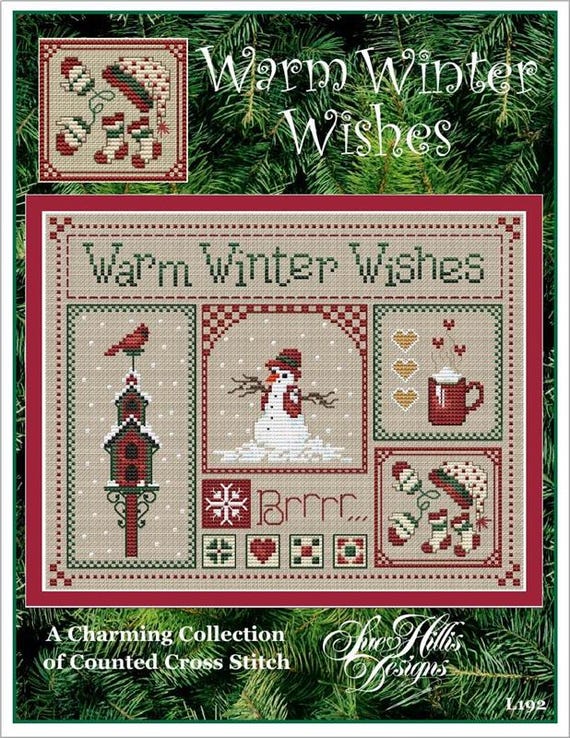 Sue Hillis Designs Counted Cross Stitch Pattern ~ Warm Winter Wishes ~ L192 Printed Pattern