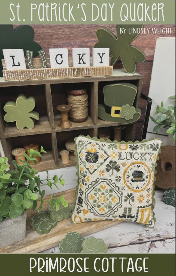 Primrose Cottage Stitches Counted Cross Stitch Pattern ~ St Patrick's Day Quaker