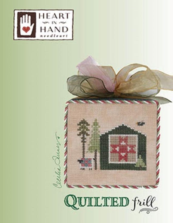 Quilted Frill Counted Cross Stitch Pattern by Heart in Hand ~ Hardcopy printed pattern