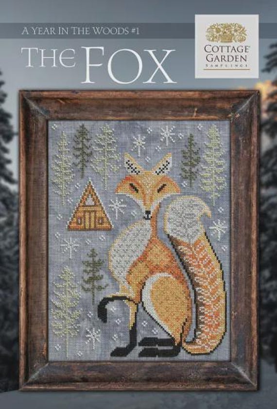 Cottage Garden Samplings Counted Cross Stitch Pattern ~ A Year in the Woods ~ The Fox #1