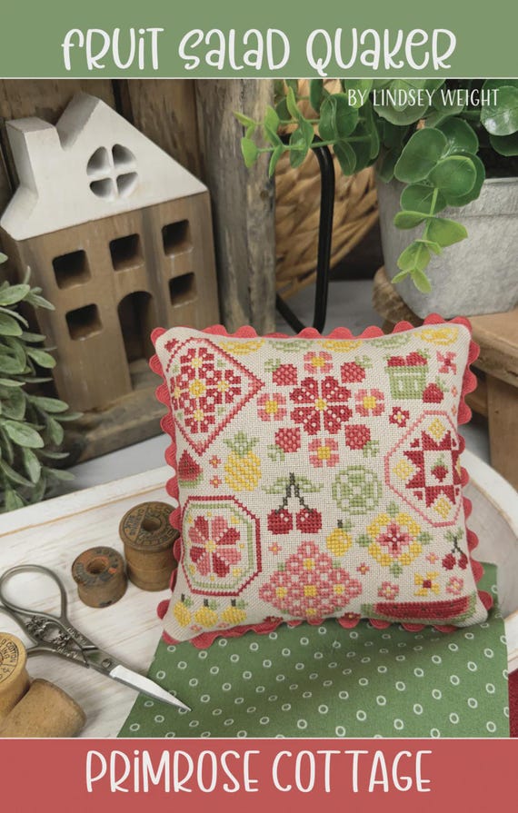 Primrose Cottage Stitches Counted Cross Stitch Chart ~ Fruit Salad Quaker