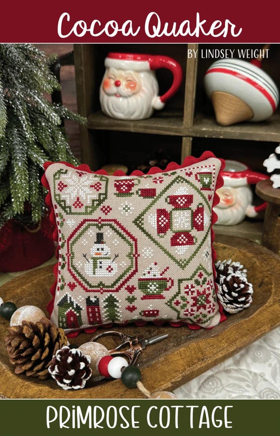 Primrose Cottage Stitches Counted Cross Stitch Pattern ~ Cocoa Quaker