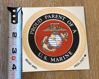 Proud Parent of a US Marine sticker 4” x