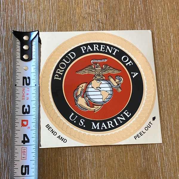 Proud Parent of a US Marine sticker 4” x